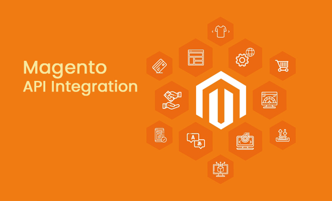 Magento API Integration Service 10 Reasons You Need