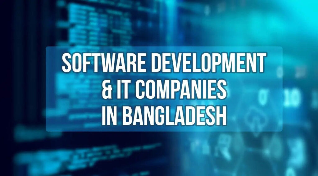 Top 10 leading software companies in Bangladesh
