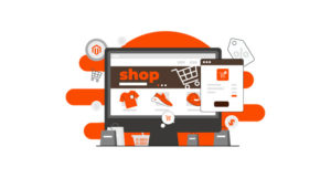 Magento E-commerce Development