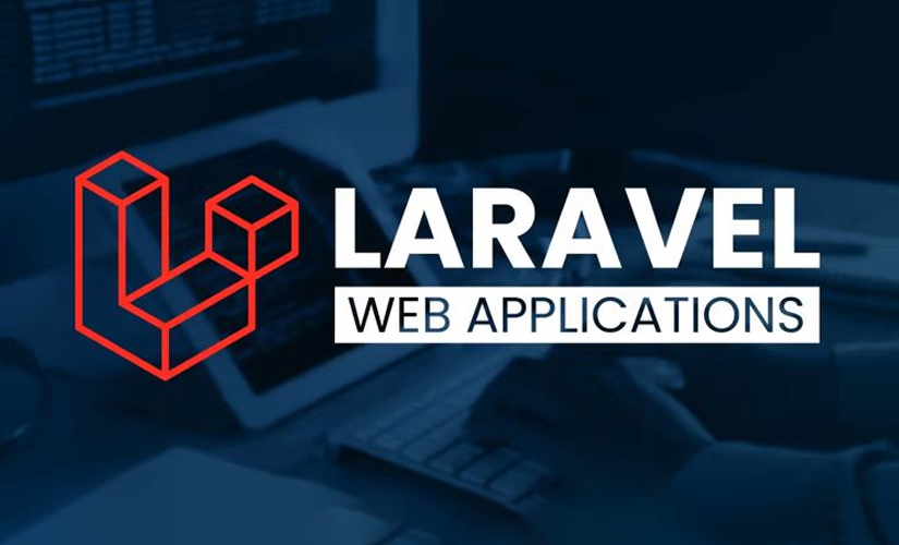 How to Choose the Best Laravel Application Development Company for Your Business