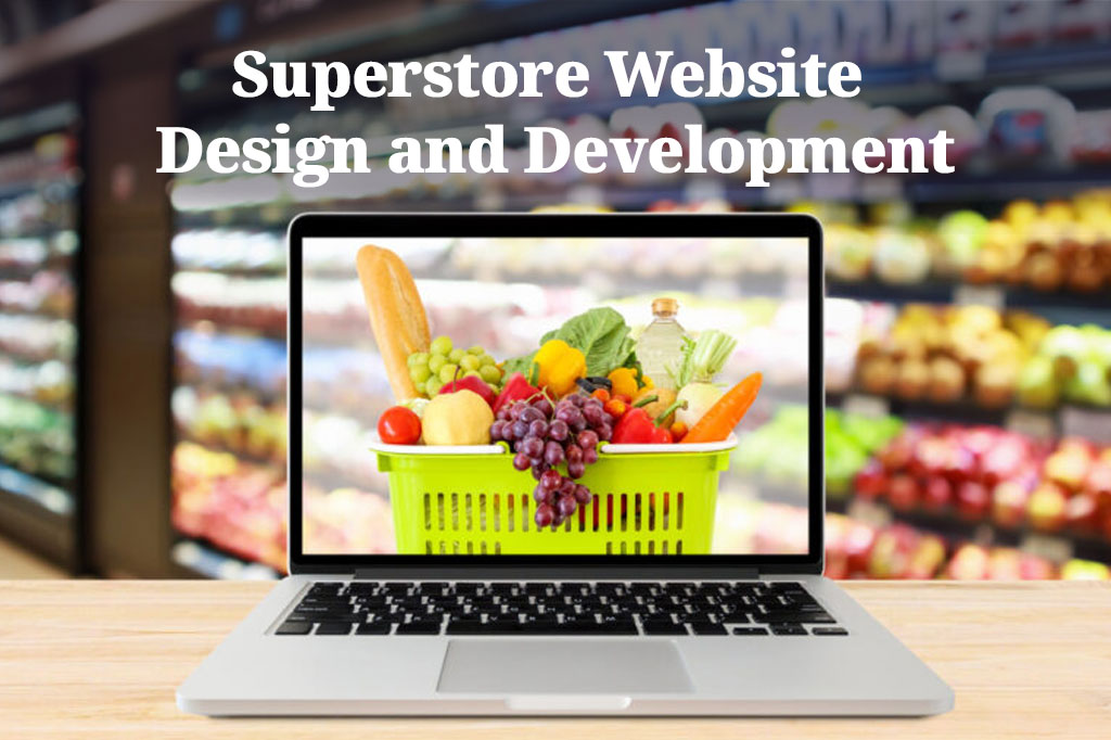 How to Choose the Best Superstore Website Development Company