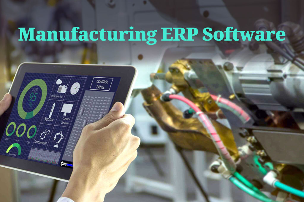 How to Choose the Best Manufacturing ERP Software for Your Factory
