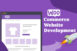 How to Choose the Best WooCommerce Website Development Company in Bangladesh